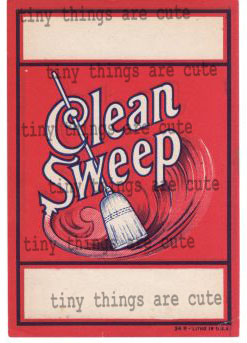 Vintage Broom Label : Clean Sweep - Click Image to Close